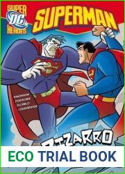 Bizarro is Born (DC Super Heroes: Superman)