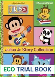 Julius Jr. Story Collection (Julius Jr.) (a Big Golden Book)