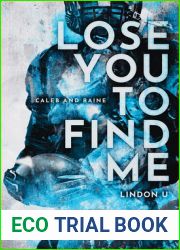 Lose You to Find Me (Lindon U #3)