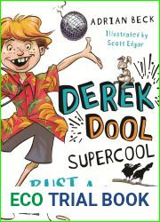 Bust a Move (Derek Dool Supercool, #1)