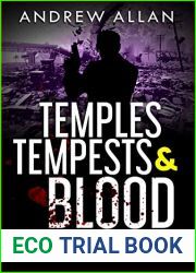Temples, Tempests and Blood