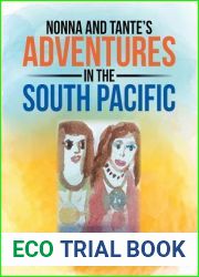 Nonna and Tante|s Adventures in the South Pacific