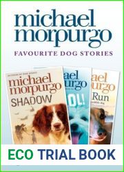 Favourite Dog Stories: Shadow, Cool! and Born to Run