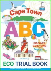 My Cape Town ABC: Discover Cape Town from Aquarium to Zeekoevlei!