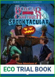 Spooktacular: Three Adventures of the Boxcar Children
