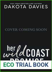 Her Wild Coast Promise (Wild Hearts #6)