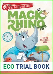 The Big Race Lace Case: Mack Rhino, Private Eye 1