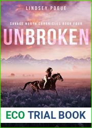 Unbroken (Savage North Chronicles #4)