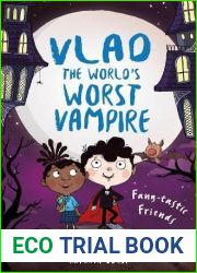 Fang-tastic Friends (Vlad the World|s Worst Vampire #2)