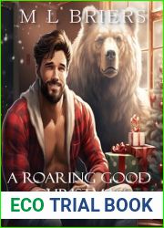 A Roaring Good Christmas - Book Three: A Paranormal Romantic Comedy
