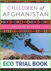 Children of Afghanistan: The Path to Peace (Louann Atkins Temple Women and Culture Series)