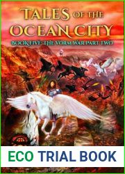 Tales Of The Ocean City - Book Five: The Vorm War Part Two
