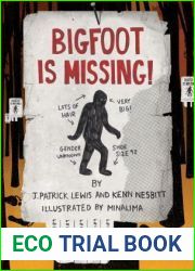 Bigfoot is Missing!