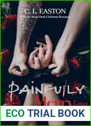 Painfully Merry: A Home Alone Dark Christmas Romance (Painfully Ours Book 1)