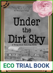Under the Dirt Sky: A Young Adult Historical Novel