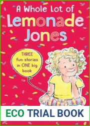 A Whole Lot of Lemonade Jones