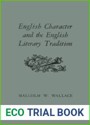English Character and the English Literary Tradition