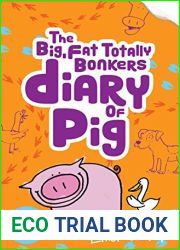 Pig 4: The (big, fat, totally bonkers) Diary of Pig