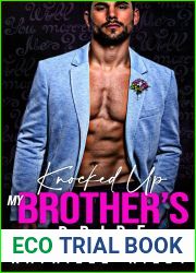 Knocked-Up My Brother|s Bride (Forbidden Daddy Steamy Novels #8)