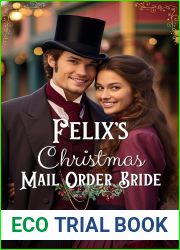 Felix|s Christmas Mail Order Bride