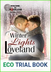 Winter Lights in Loveland (Welcome to Loveland, #5)
