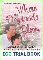 Where the Dogwoods Bloom: A Missouri Love Story (Missouri Love Stories)