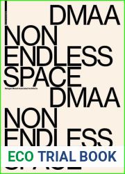 Delugan Meissl Associated Architects - DMAA: Non endless space