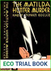 The Matilda Hunter Murder