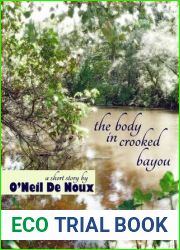 The Body in Crooked Bayou (John Raven Beau Crime Story)