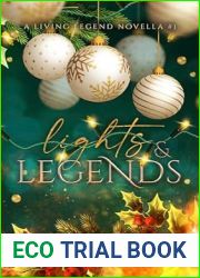 Lights and Legends (A Living Legend Novella #1)