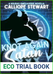 Knot Again Satan: A Holiday Novella (Unholy Holidays Book 2)