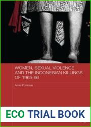 Women, Sexual Violence and the Indonesian Killings of 1965-66 (ASAA Women in Asia Series)