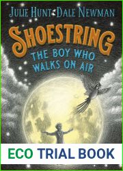 Shoestring, the Boy Who Walks on Air