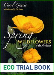 Spring Wildflowers of the Northeast: A Natural History