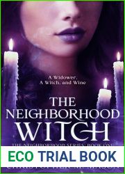 The Neighborhood Witch (The Neighborhood #1)