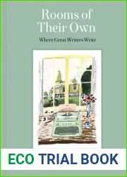 Rooms of Their Own: Where Great Writers Write