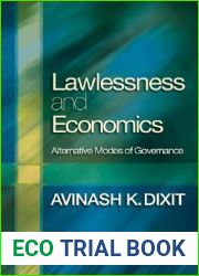 Lawlessness and Economics: Alternative Modes of Governance (The Gorman Lectures in Economics, 1)