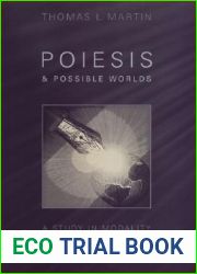 Poiesis and Possible Worlds: A Study in Modality and Literary Theory