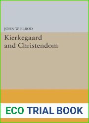 Kierkegaard and Christendom