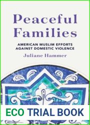Peaceful Families: American Muslim Efforts against Domestic Violence