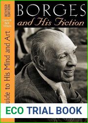 Borges and His Fiction: A Guide to His Mind and Art (Texas Pan American Series)