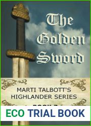 The Golden Sword, Book 7 (Marti Talbott|s Highlander Series)