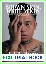 Brown Skin, White Minds: Filipino - American Postcolonial Psychology (NA)