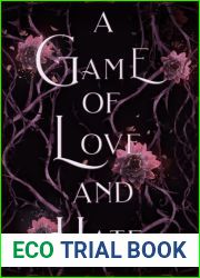 A Game of Love and Hate (Girl Games, #0.5)