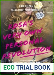 Rosa|s Very Own Personal Revolution
