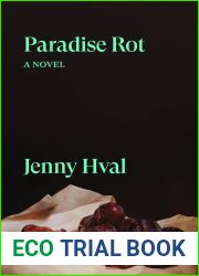 Paradise Rot: A Novel (Verso Fiction)