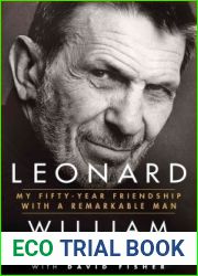 Leonard: My Fifty-Year Friendship with a Remarkable Man