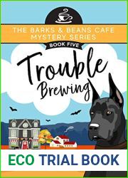 Trouble Brewing (Barks and Beans Cafe Cozy Mystery #5)