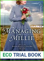 Managing Millie (Rescued Hearts of the Civil War Book 3)