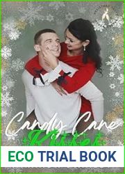 Candy Cane Kisses: The Christmas Shared World (Romance Bunnies) (The Amethyst Hollow Series Book 8)